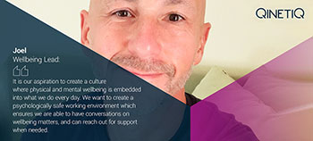 Joel, Wellbeing Expert at QinetiQ