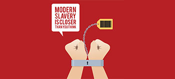 Graphic on cuffed hands with text 'Modern Slavery is closer than you think'